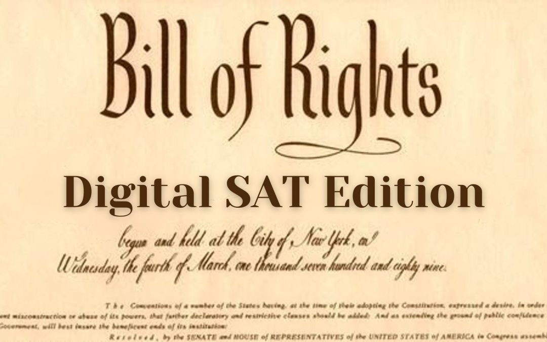 Bill of Rights For DIGITAL SAT Test-Takers