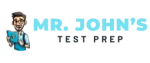 Mr John’s Test Prep Mr John’s Test Prep
